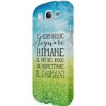 COVER TPU X SAMSUNG GALAXY S3 I9300 E COMUNQUE SOGNARE...